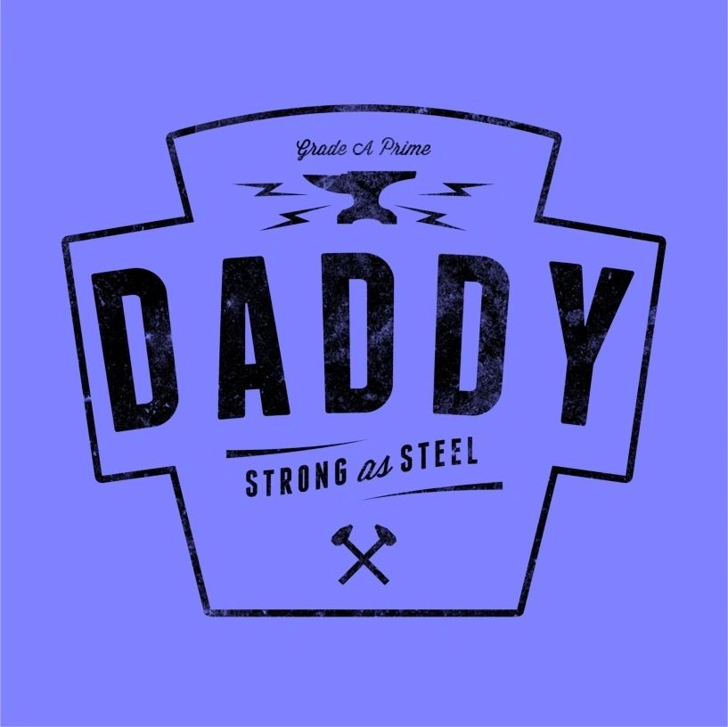 DADDY STRONG