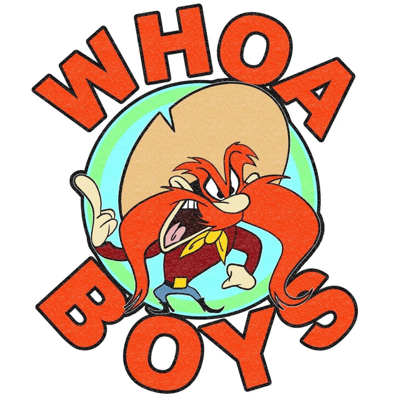 WHOA BOYS with YOSEMITE SAM
