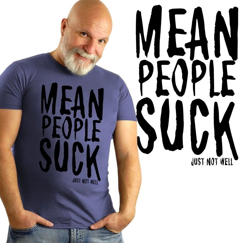 Mean People Suck