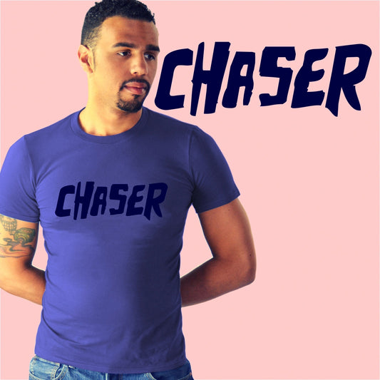 CHASER