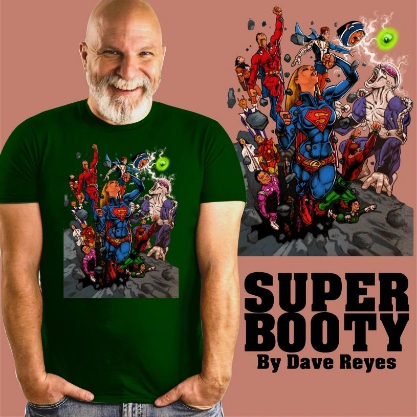 SUPER BOOTY by Dave Reyes
