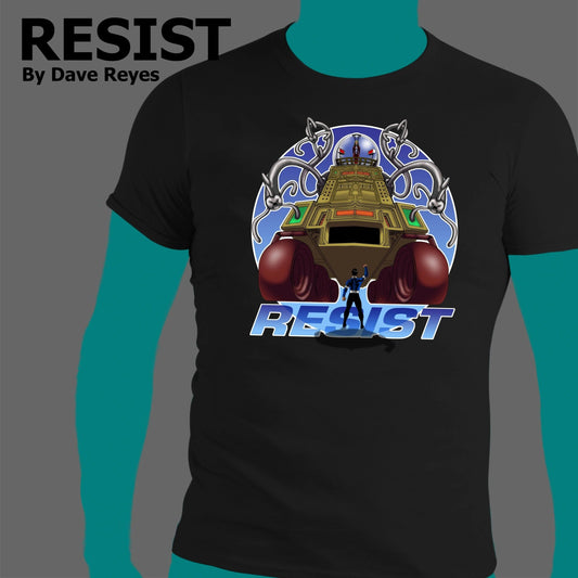 RESIST Shirt by Dave Reyes