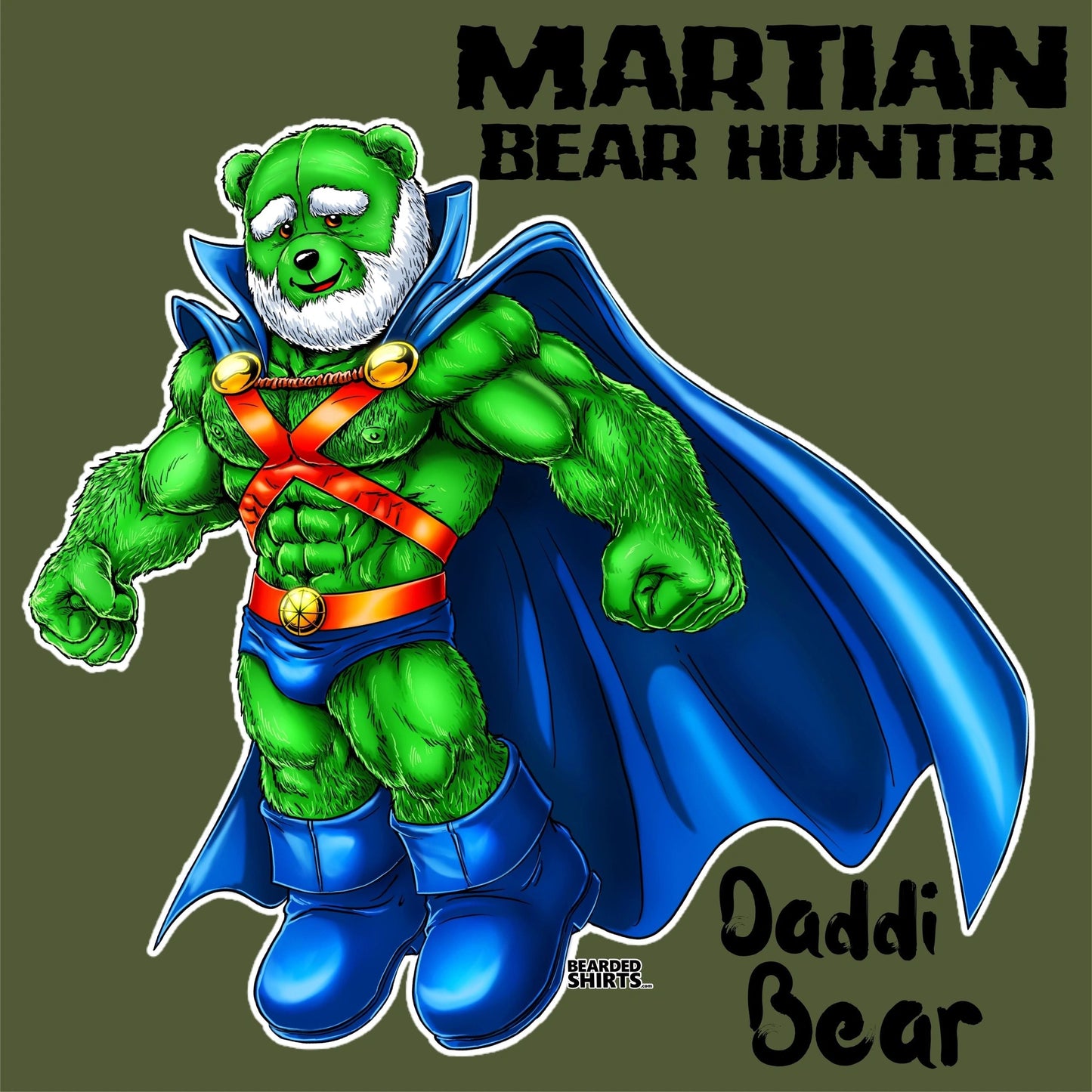 MARTIAN BEARHUNTER Daddi Bear Shirt