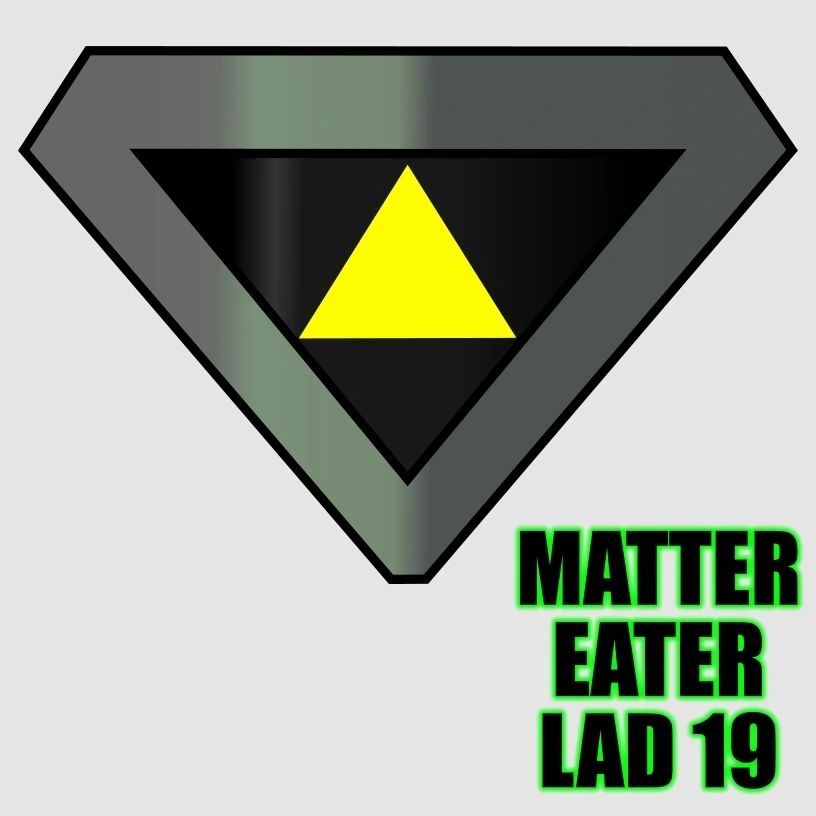 MATTER EATER LAD 2019