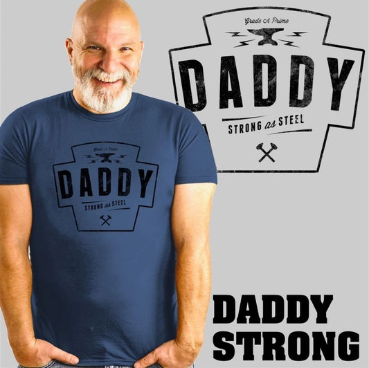 DADDY STRONG