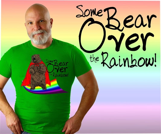 Some Bear over the Rainbow