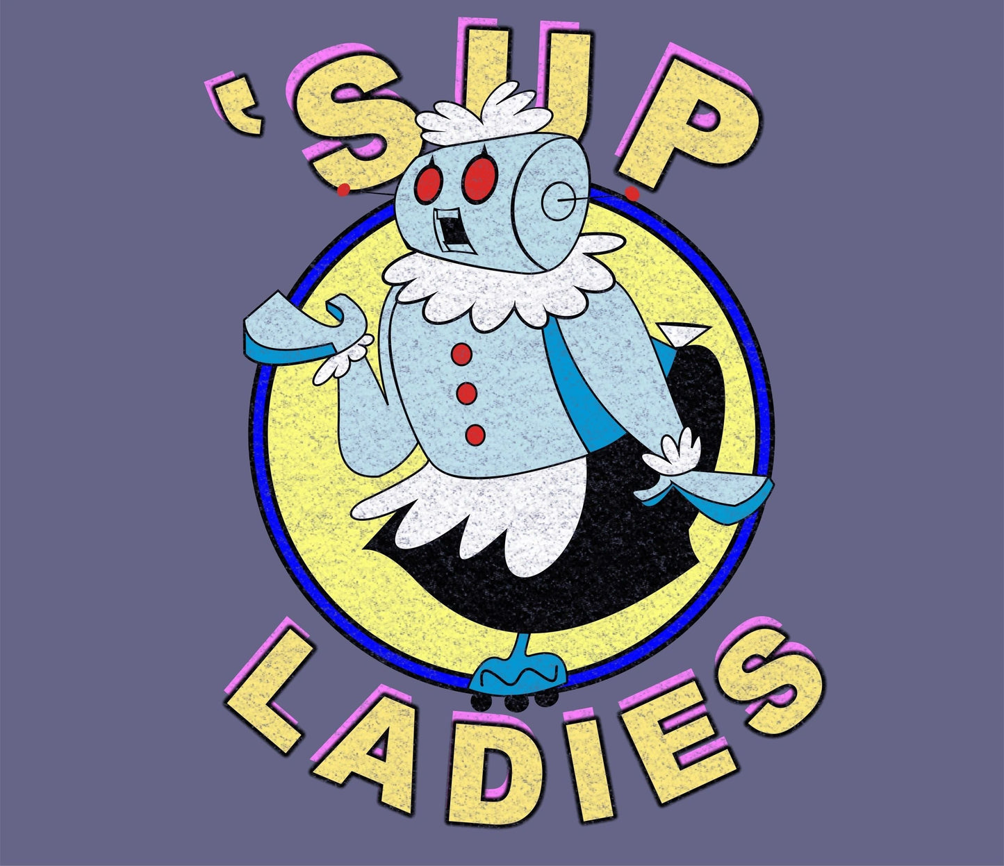 SUP LADIES ROSEY from the Jetsons